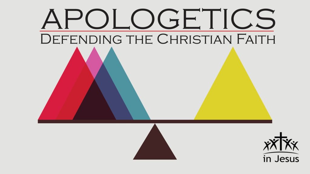 Apologetics: Defending the Christian Faith (2nd Sunday)